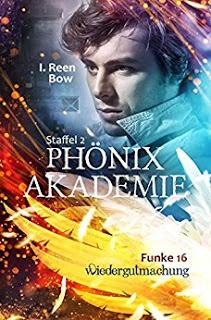 [Kurzrezension] Phönixakademie #16 - Wiedergutmachung