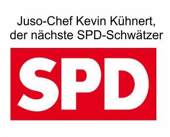 Juso-Chef Kühnert will ROT/ROT/GRÜNES Bündnis und träumt wahrscheinlich schon von seiner Kanzlerschaft