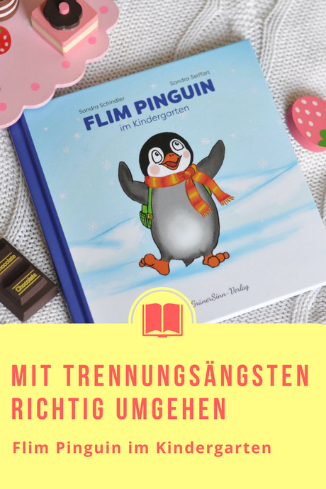 Flim Pinguin im Kindergarten #Kindergarten #Pinguin #Kinderbuch #Bilderbuch #Bindungsorientiert