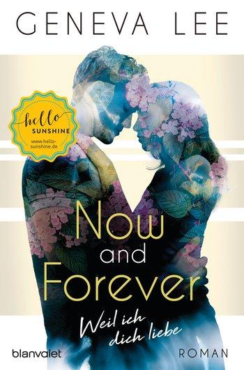 Now and Forever - Weil ich dich liebe
