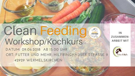 Clean Feeding Workshop 09.06.2018