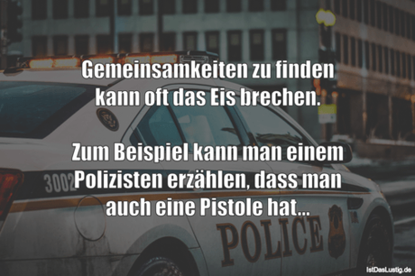 Lustiger BilderSpruch - Gemeinsamkeiten zu ﬁnden kann oft das Eis...