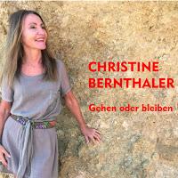 Christine Bernthaler - Gehen Oder Bleiben
