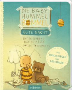 (Kinderbuch) Die Baby Hummel Bommel – Britta Sabbag, Maite Kelly, Joelle Tourlonias
