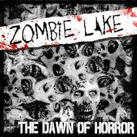 Zombie Lake - The Dawn Of Horror