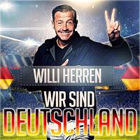Willi Herren - Wir Sind Deutschland