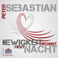 Peter Sebastian - Die Ewigkeit Beginnt Heut Nacht