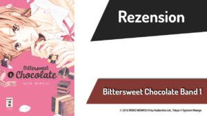 Rezension Bittersweet Chocolate Band 1
