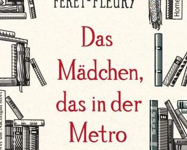 Rezension: Das Mädchen, das in der Metro las von Christine Féret-Fleury