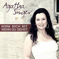 Agatha Singer - Nimm Mich Mit, Wenn Du Gehst