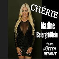 Nadine Beiergrößlein feat. Hütten Helmut - Cherie