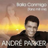 Andre Parker - Baila Conmigo (Tanz Mit Mir)