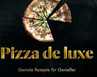 Kochbuch: Pizza de Luxe | Stefano Manfredi