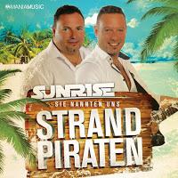 Sunrise - Sie Nannten Uns Strandpiraten