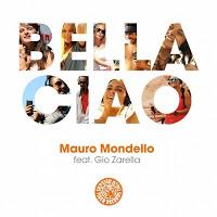 Mauro Mondello feat. Giovanni Zarrella - Bella Ciao