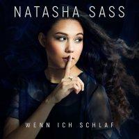Natasha Sass - Wenn Ich Schlaf