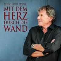 Bernhard Brink - Mit Dem Herz Durch Die Wand