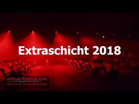 Extraschicht 2018 – Die Nacht der Industriekultur