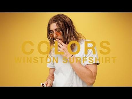 A COLORS SHOW: Winston Surfshirt – For Real (Video)