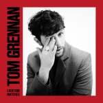 CD-REVIEW: Tom Grennan – Lighting Matches