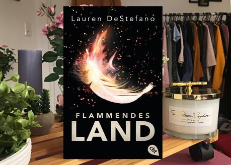 |Rezension| Lauren DeStefano - Chronik der Fallenden Stadt 2 - Flammendes Land