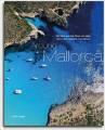 Around Mallorca: Die Insel und das Meer von oben