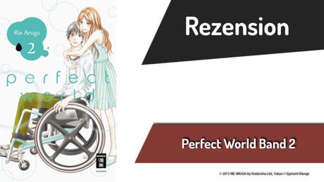 Review zu Perfect World Band 2 – Der Schein kann trügen
