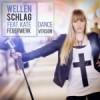 Wellenschlag feat. Kate – Verliebt In Den Schlager