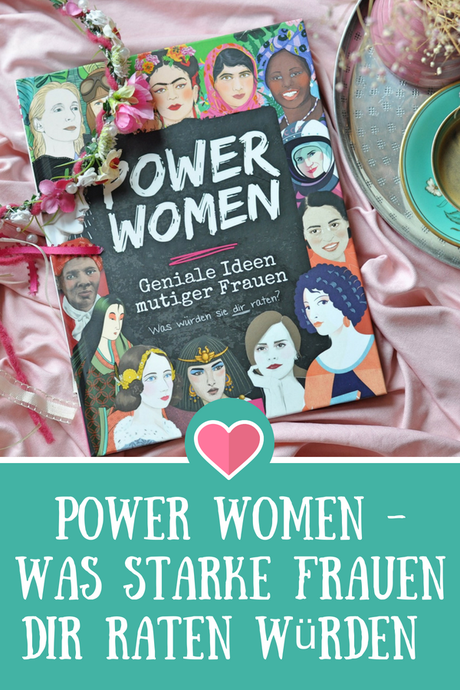 Power Women - Was starke Frauen der Zeitgeschichte dir raten würden. Ein Buch für Mädchen ab 10 Jahren #girlpower #geschichte #emanzipation #rebelgirls #buchtipp #kinderbuch #buch #frauen 