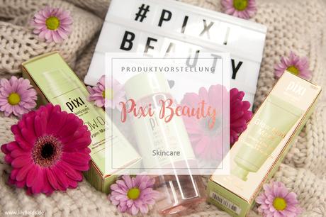 Pixi Beauty - Rose Tonic, Glow-Oxygen und Glow Mud Maske