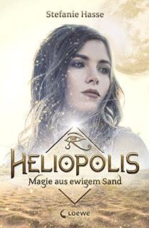 [Rezension] Heliopolis #1 - Magie aus ewigem Sand