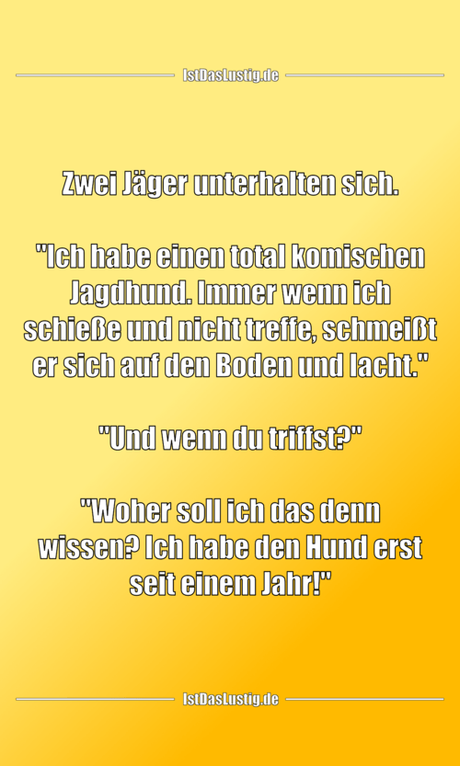 Zwei Jäger unterhalten sich. 