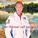 Klaus Morris – Der Himmel Soll Warten