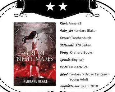 Kendare Blake – Girl of Nightmares