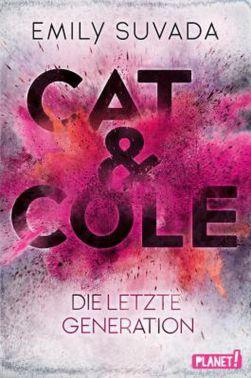 [Rezension] Cat & Cole: Die Letzte Generation