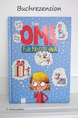 Buchrezension - Eine Oma für Fridolina (Arena Verlag)