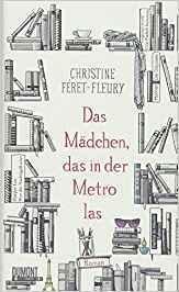 [Rezension] „Das Mädchen, das in der Metro las“, Christine Féret-Fleury (DuMont)