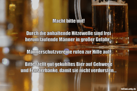 Lustiger BilderSpruch - Macht bitte mit!  Durch die anhaltende...