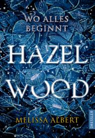 [Rezension] Hazel Wood