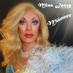 Miss Jazzy – Männer