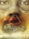 The Girl with all the Gifts [dt./OV]