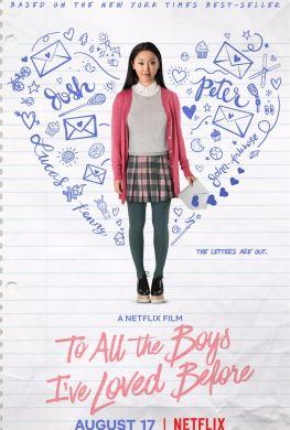 To All the Boys I’ve Loved Before [Film]