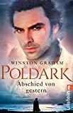 Poldark - Abschied von gestern: Roman (Poldark-Saga, Band 1)
