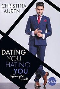 [Rezension] Dating you, hating you