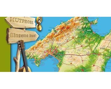 Mallorca: Mikro-Abenteuer für Individualisten