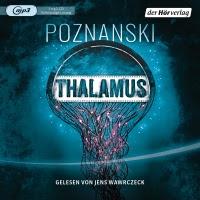 Rezension: Thalamus - Ursula Poznanski