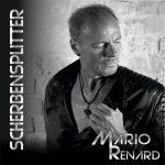 Mario Renard – Scherbensplitter