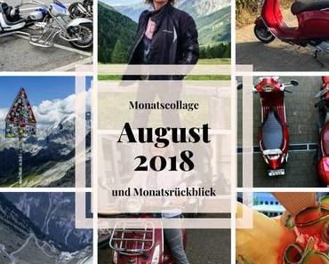 Unterwegs mit dem Trike und der Vespa – Monatsrückblick August 2018