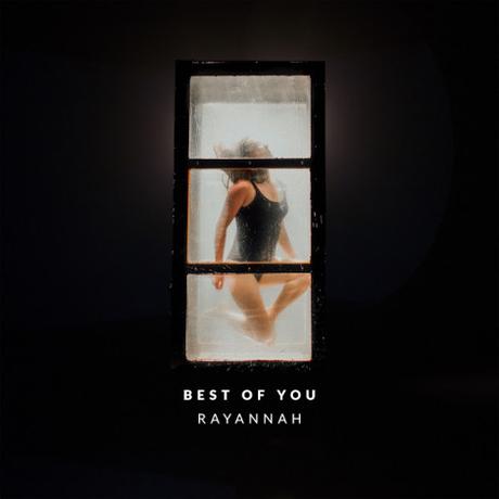 Electronica…nada! Videopremiere von Rayannah mit „Best of You“