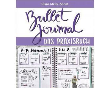 Bullet Journal – Das Praxisbuch